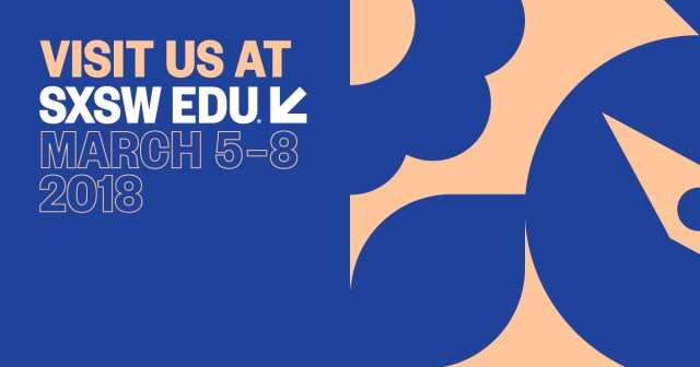 Visit us at SXSW EDU 2018. Social Media exhibitor image.