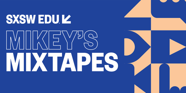 18_EDU_MikeysMixtapes-Graphic1024x512