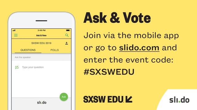 SXSW EDU Slido