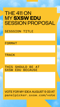 SXSW EDU 2020 PanelPicker Fill in the blank Instagram story image.
