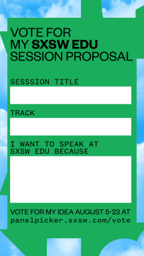 SXSW EDU 2020 PanelPicker Fill in the blank Instagram story image.