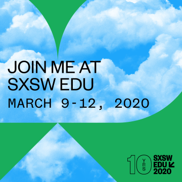 SXSW EDU 2020 Presenting 2 IG