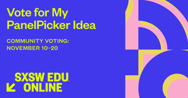 SXSW EDU 2021 PanelPicker Voting Facebook