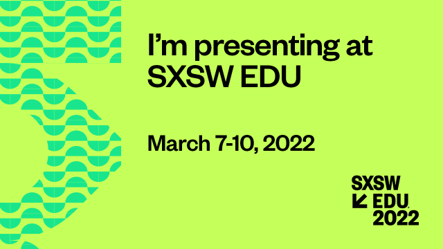 SXSW EDU Speaker Promo Image
